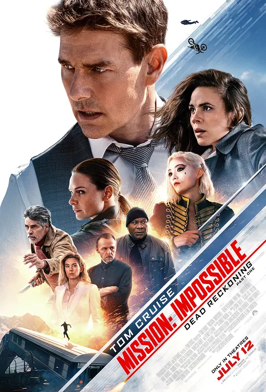 碟中谍7：致命清算（上） Mission: Impossible – Dead Reckoning Part One (2023)